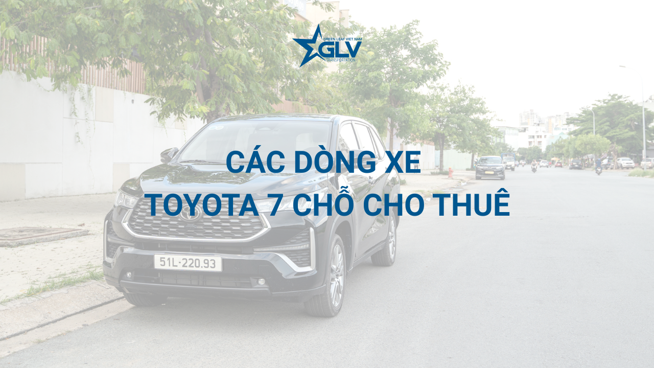 các dòng xe toyota 7 chỗ cho thuê